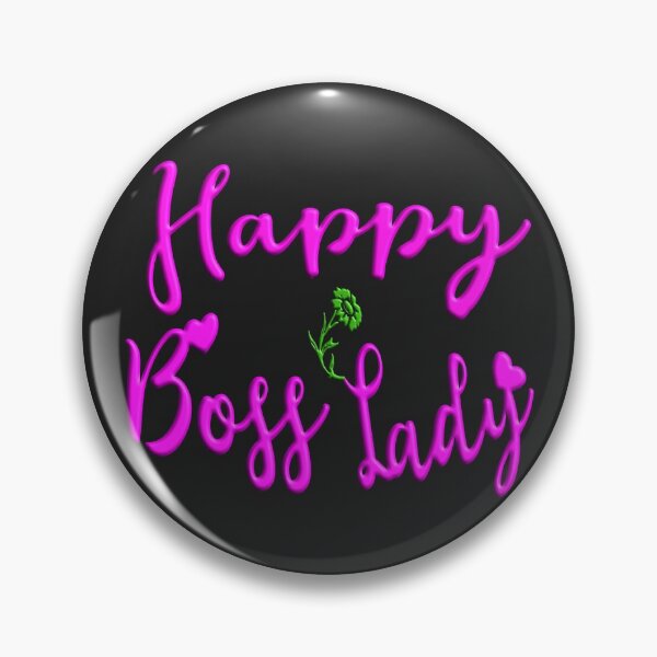 Item preview,  HAPPY BOSS LADY - HAPPY INETERNATIONAL WOMEN DAY -  designed and sold by Ralek.