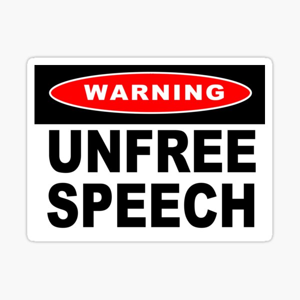 Item preview, WARNING - UNFREE SPEECH designed and sold by sociographix.