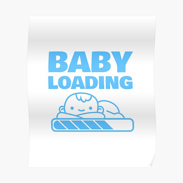 Decoracion Baby Loading Redbubble