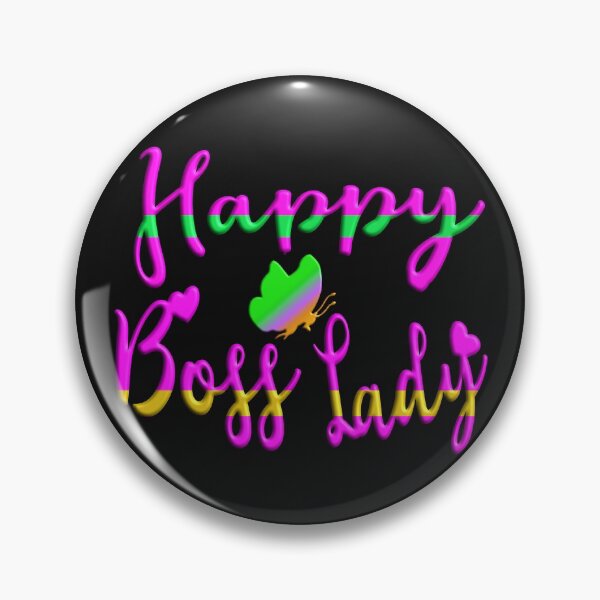 Item preview,  HAPPY BOSS LADY - HAPPY INETERNATIONAL WOMEN DAY -  designed and sold by Ralek.
