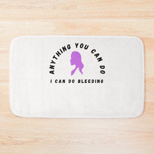 Item preview, Anything You Can Do I Can Do Bleeding designed and sold by walidsam07.