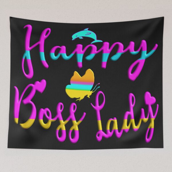 Item preview,   HAPPY BOSS LADY - HAPPY INETERNATIONAL WOMEN DAY -  designed and sold by Ralek.