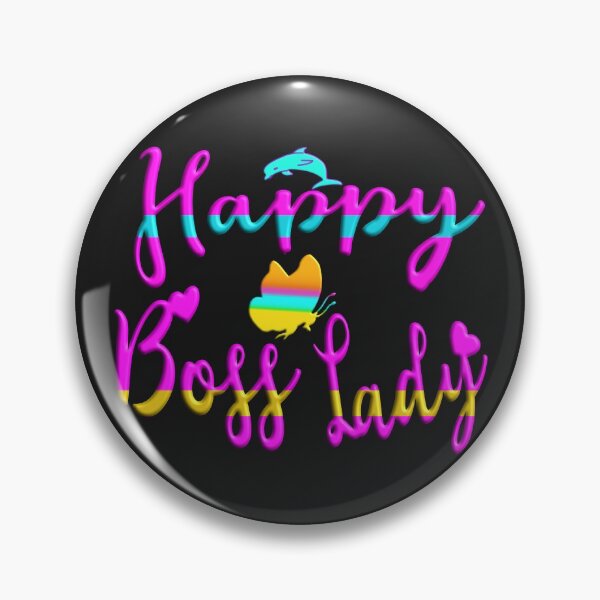 Item preview,   HAPPY BOSS LADY - HAPPY INETERNATIONAL WOMEN DAY -  designed and sold by Ralek.