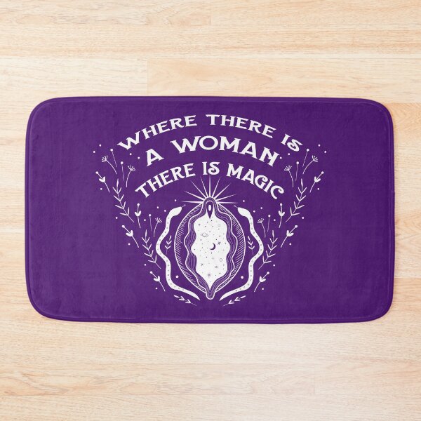 Item preview, Where there is a Woman there is Magic designed and sold by cheekywitch.