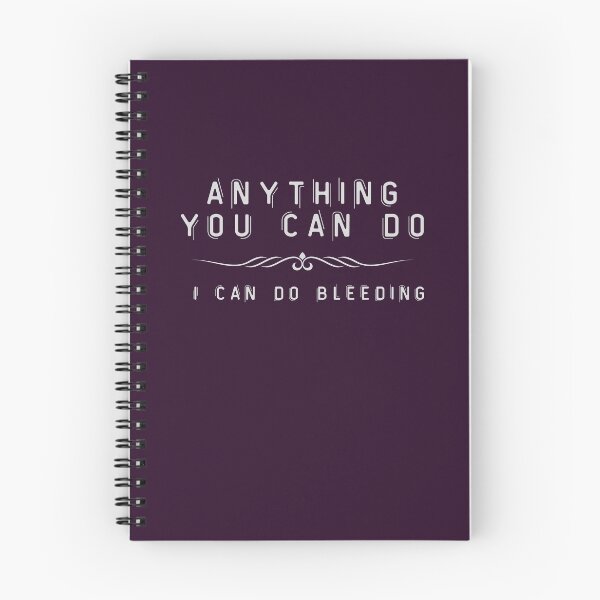 Item preview, Anything You Can Do I Can Do Bleeding designed and sold by walidsam07.