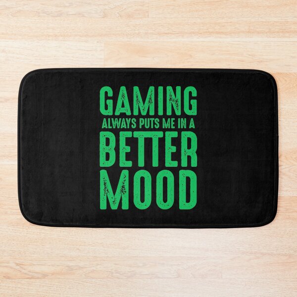 Item preview, Gaming Always Puts Me In A Better Mood-  Funny gamer designed and sold by GamerTogs.