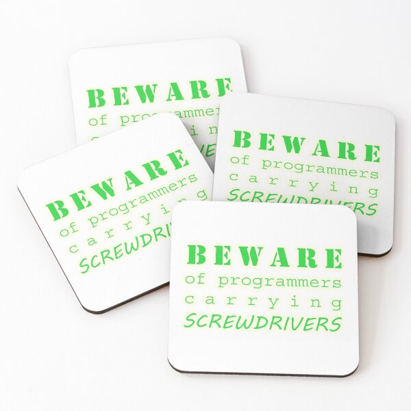 Item preview, Beware of programmers carrying screwdrivers designed and sold by TimeLady's Closet.