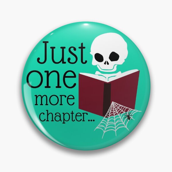 Item preview, Just One More Chapter… designed and sold by YANovelDesigns.