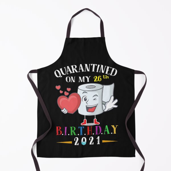 Item preview, Quarantined Birthday 2021:  Happy 26th Birthday designed and sold by remonss.
