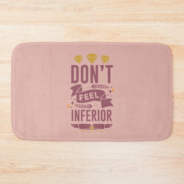 Item preview, Don't feel inferior Women's Day Celebration Celebración del Día de la Mujer!! designed and sold by SoffyLee586.
