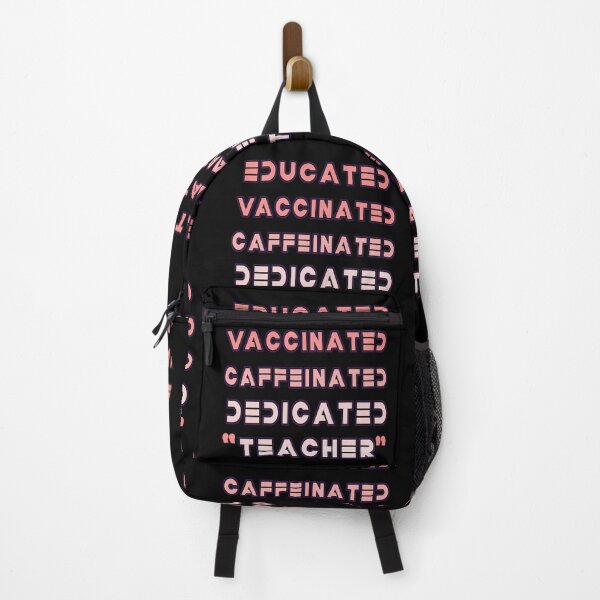Item preview, Educated Vaccinated Caffeinated Dedicated Teacher designed and sold by Abdalrhman3.