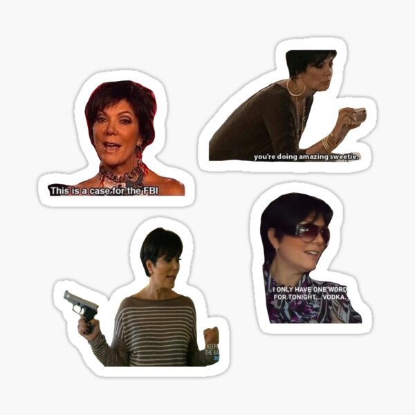 Kris Jenner Memes Sticker For Sale By 123gracet Redbubble   St,small,507x507 Pad,600x600,f8f8f8 