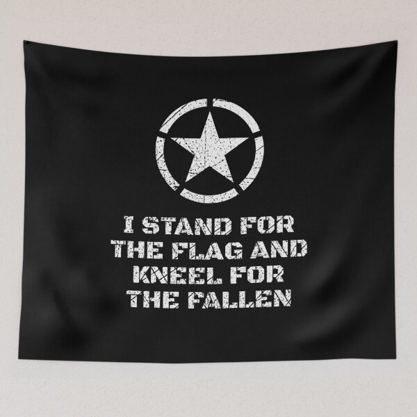 Item preview, I Stand For The Flag And Kneel For The Fallen designed and sold by lxmag.