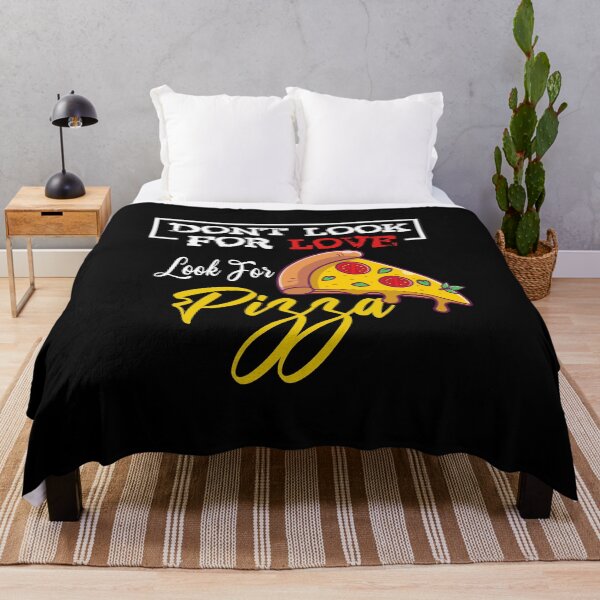 Item preview, Don't look for love look for pizza, Gift For Pizza Lovers, Funny Pizza, T-Shirt designed and sold by MoradovT-shirt.