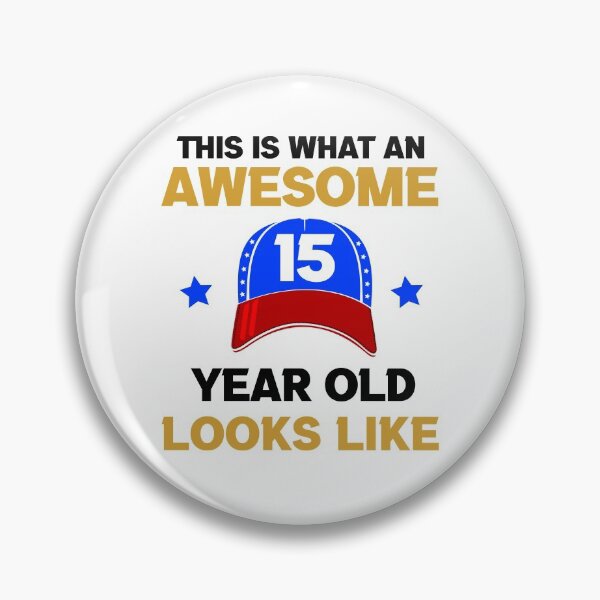 Item preview, This Is What An Awesome 15 Year Old Looks Like ,funny ideas for 15 year old birthday. designed and sold by Shozon.