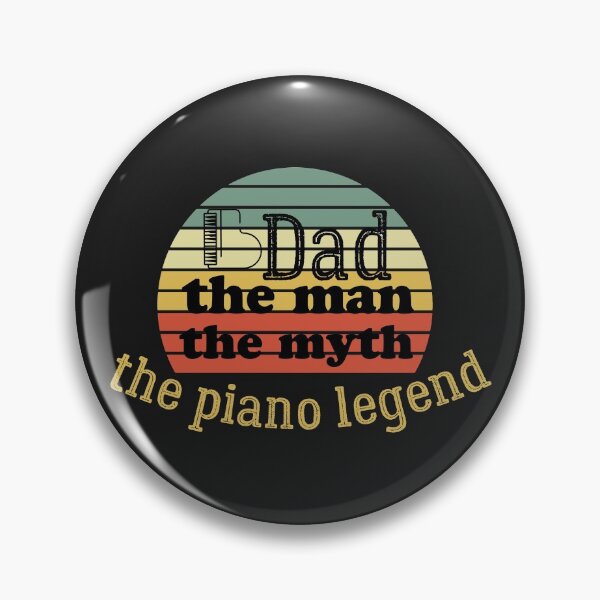 Item preview, Pianist dad gift dad the man the myth the piano legend	 designed and sold by BadrLuke01.
