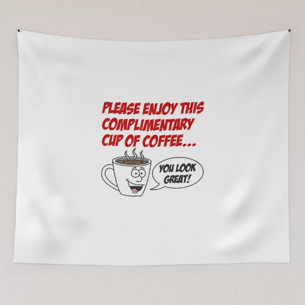Item preview, Please Enjoy Complimentary Coffee designed and sold by jaycartoonist.