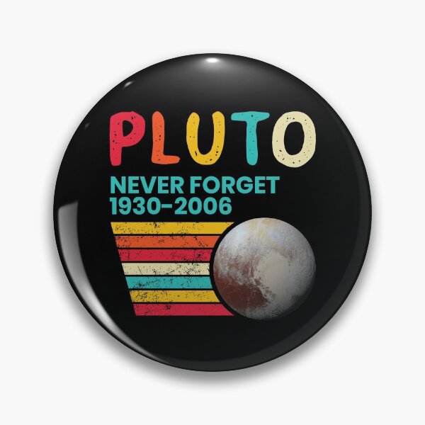 Item preview, Astronomy RIP Planet Pluto Never Forget Pluto designed and sold by The Junto Shop.