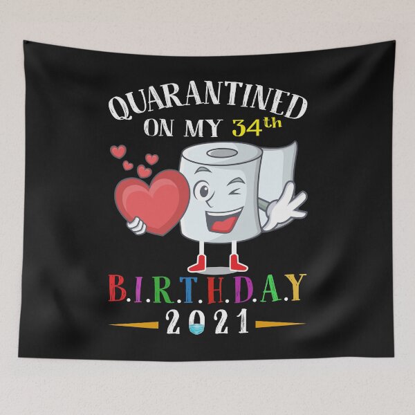 Item preview,  Quarantined Birthday 2021: Happy 34th Birthday designed and sold by remonss.