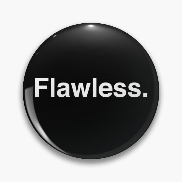 Item preview, Flawless designed and sold by BeRudeShop.