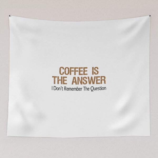 Item preview, Coffee Is The Answer designed and sold by jaycartoonist.