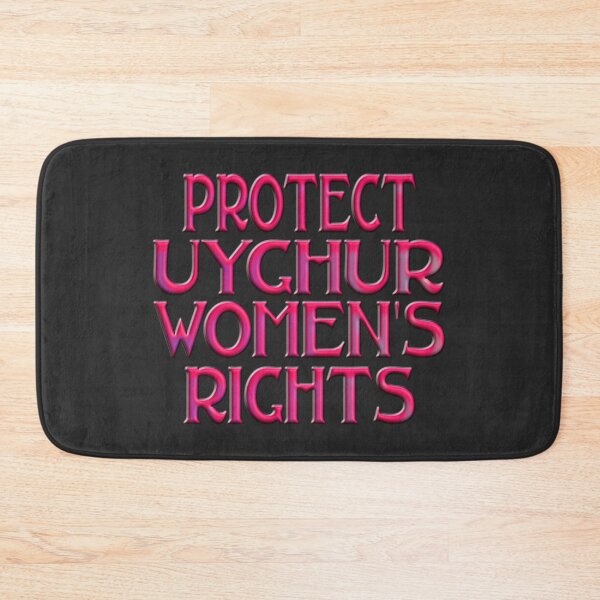 Item preview,  PROTECT UYGHUR WOMEN'S RIGHTS designed and sold by Ralek.