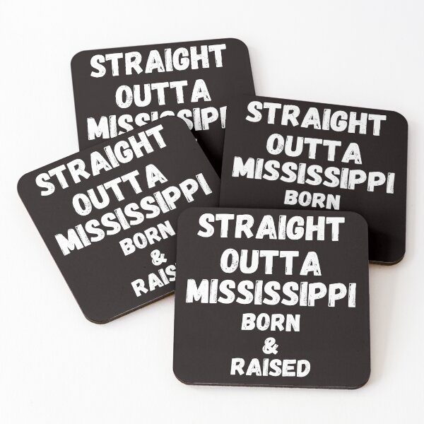 Item preview, STRAIGHT OUTTA MISSISSIPPI,BORN & RAISED designed and sold by passiveink.