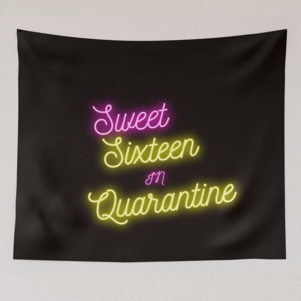 Item preview, Sweet Sixteen in Quarantine designed and sold by LaceRenee.