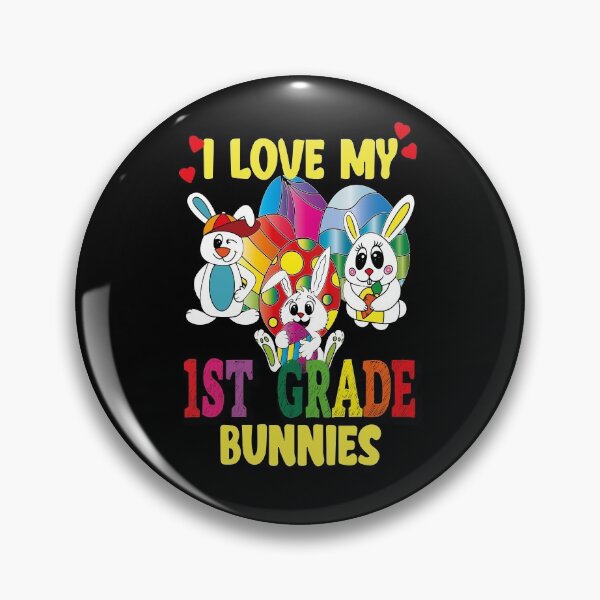 Item preview, I Love My First Grade Bunnies, Cute First Grade Bunnies designed and sold by orangeblue21.