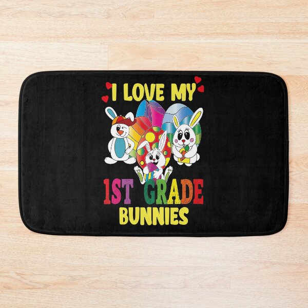 Item preview, I Love My First Grade Bunnies, Cute First Grade Bunnies designed and sold by orangeblue21.