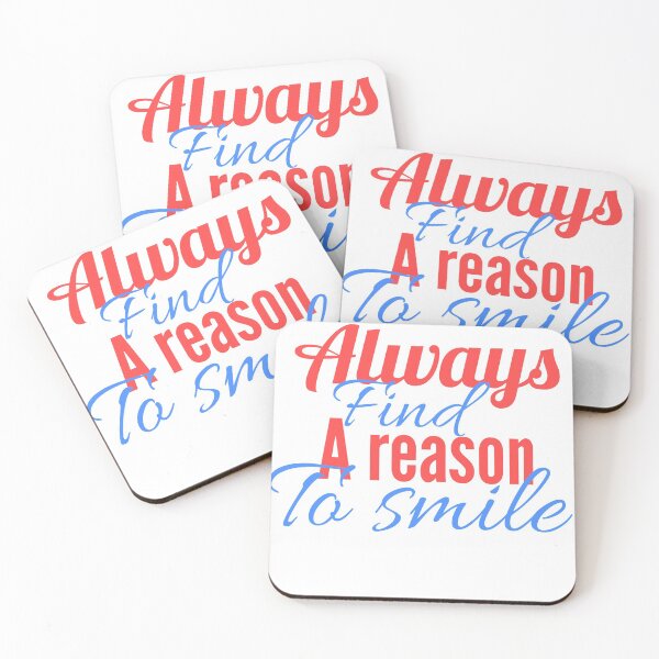 Item preview, always find a reason to smile designed and sold by MXanwar.