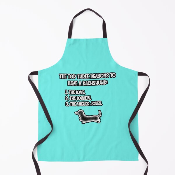 Item preview, Reasons to have a Dachshund designed and sold by Stray Dog Artisans.
