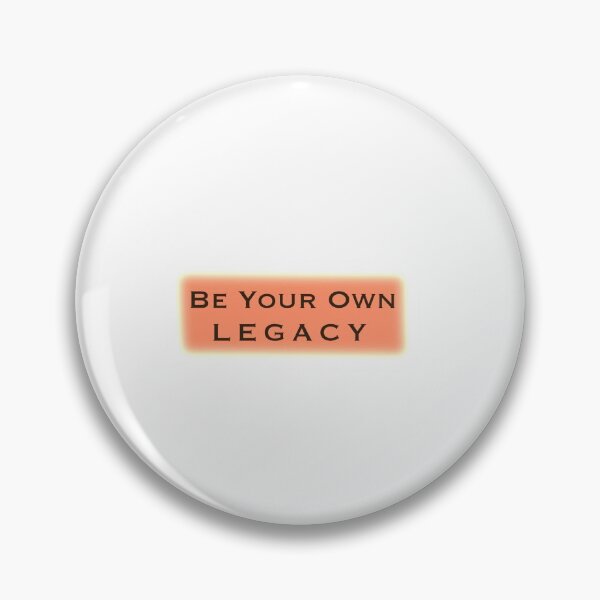 Item preview, Be Your Own Legacy T-Shirt designed and sold by DesignedbyEmmy.