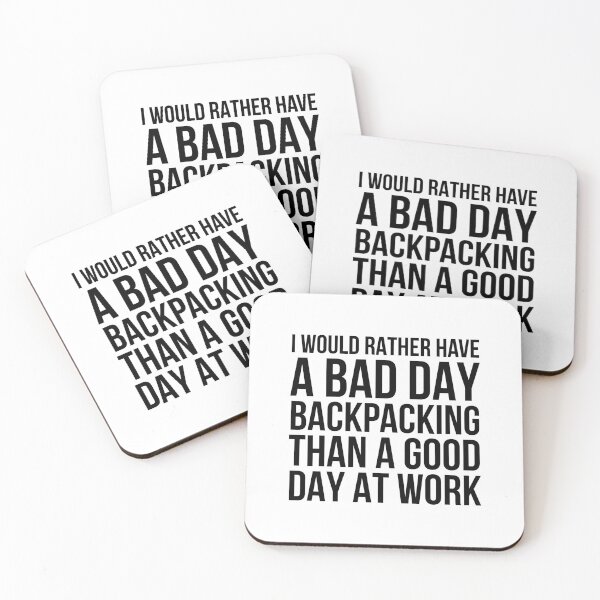 Item preview, Bad Day Backpacking designed and sold by HalpinDesign.