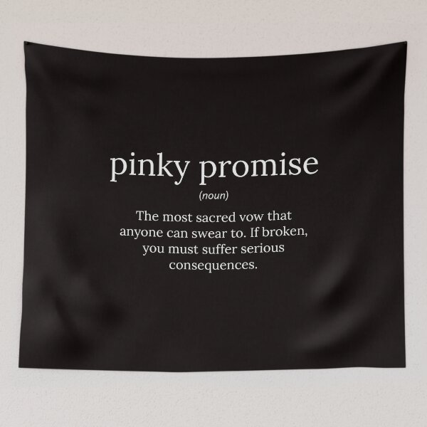 Item preview, Funny Definition: Pinky Promise designed and sold by T-ShirtGuy.