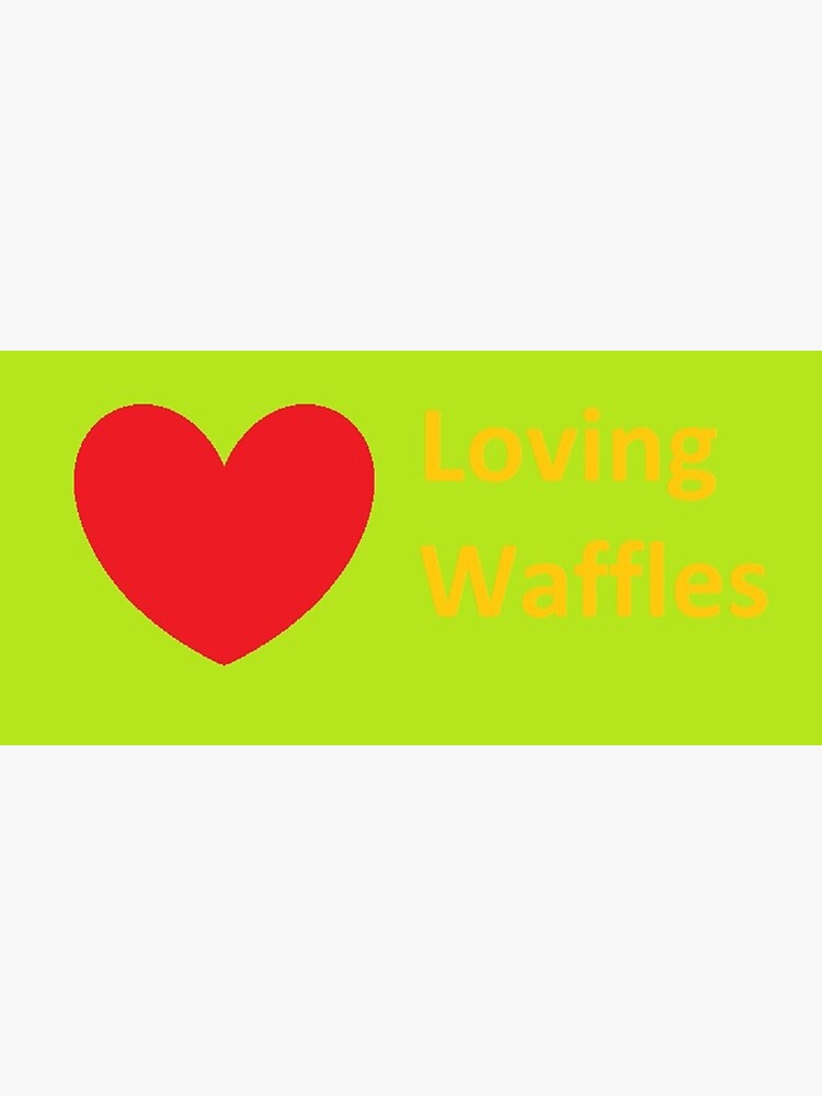 Loving Waffles by DJLancs