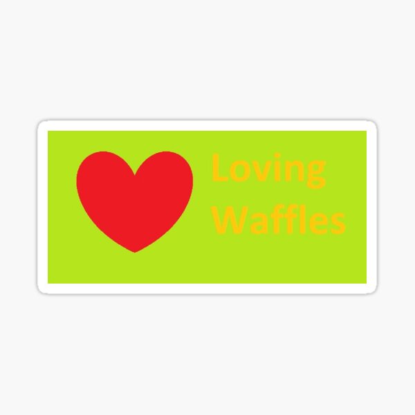 Loving Waffles Sticker