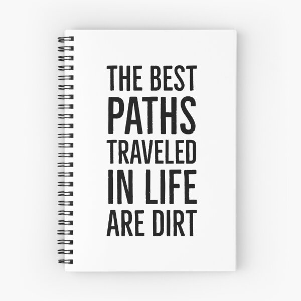 Item preview, Dirt Paths - Backpacking Quote designed and sold by HalpinDesign.