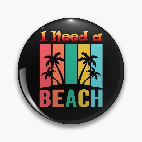 Item preview, 'I Need a Beach'... Multi-Color Dream designed and sold by Michael Pilinski.