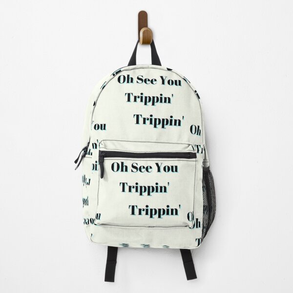 Item preview, Oh See You Trippin Trippin designed and sold by Fabuluss4Life.