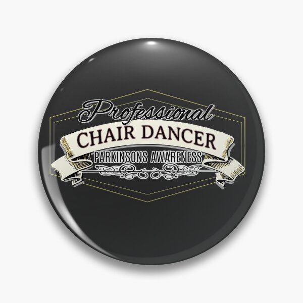 Item preview, Professional Chair Dancer Parkinsons Awareness designed and sold by Steve Parknsons.