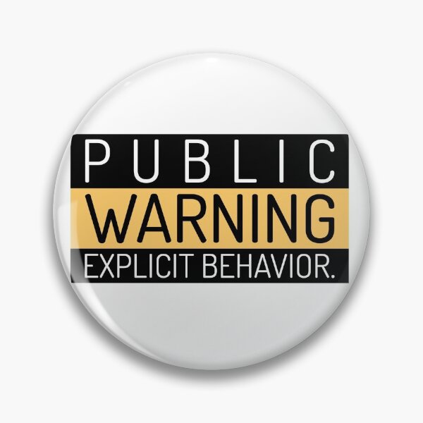 Item preview, Warning - Explicit Behavior designed and sold by LidaRayArt.