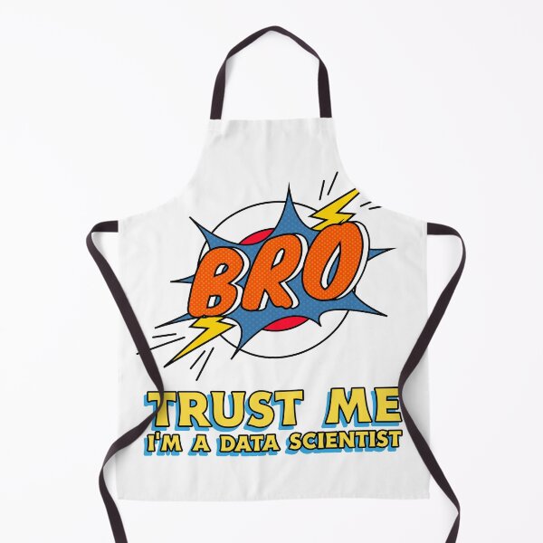 Item preview, Trust Me, I'm A Data Scientist  designed and sold by RMHTees.