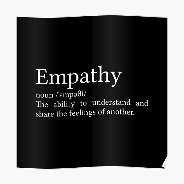 "Empathy Definition" Poster by milacb Redbubble