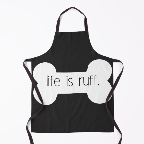 Item preview, life is ruff dog bone designed and sold by Caroline Leah.