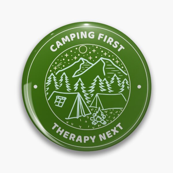 Item preview, Camping First - Therapy Next designed and sold by LidaRayArt.