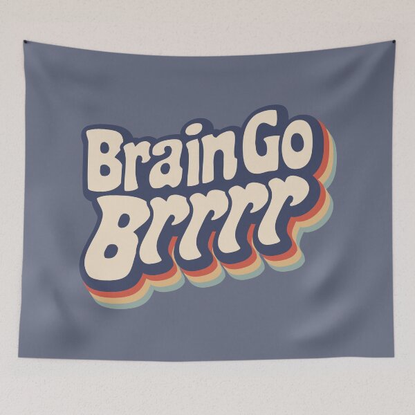 Item preview, Brain Go Brrrr designed and sold by Bellaisaturtle.