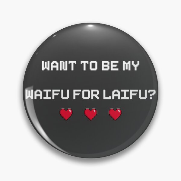Item preview, Waifu for Laifu designed and sold by M-A-L.