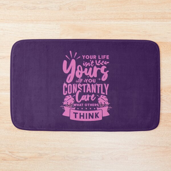 Item preview, Your life isn't yours if you constantly care what others think Women's Day Celebration Celebración del Día de la Mujer!! designed and sold by SoffyLee586.