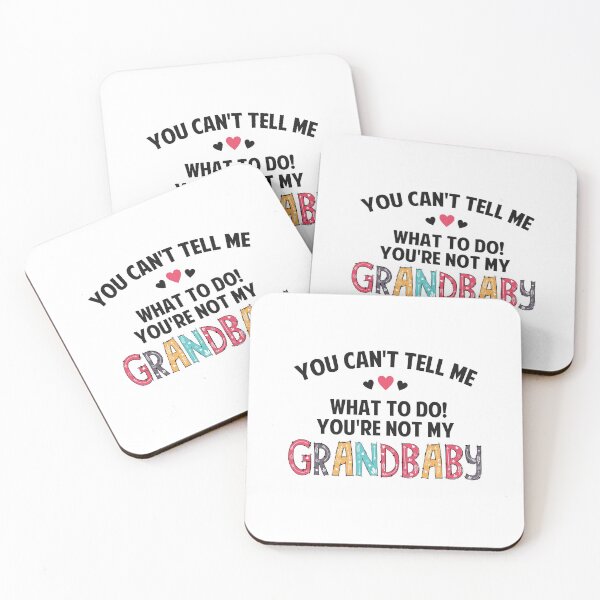 Item preview, You're Not My Grandbaby designed and sold by dreamy11.